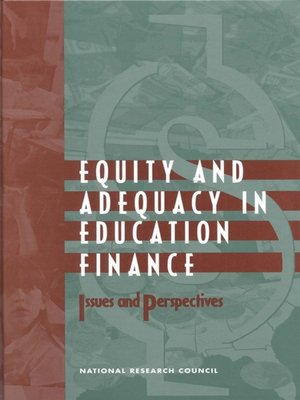 cover image of Equity and Adequacy in Education Finance